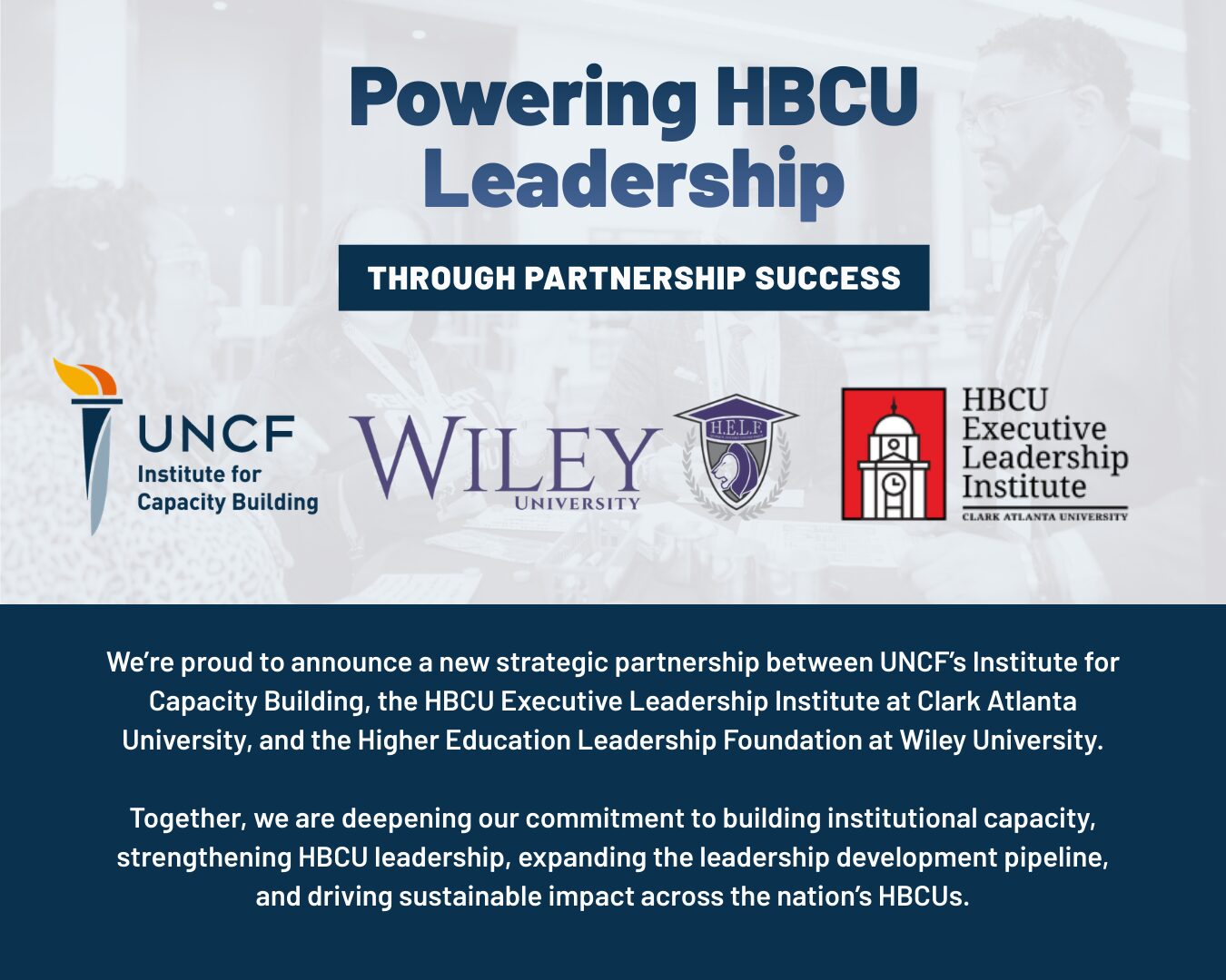 UNCF Expands Strategic Partnerships to Strengthen HBCU Leadership Stability and Executive Preparedness