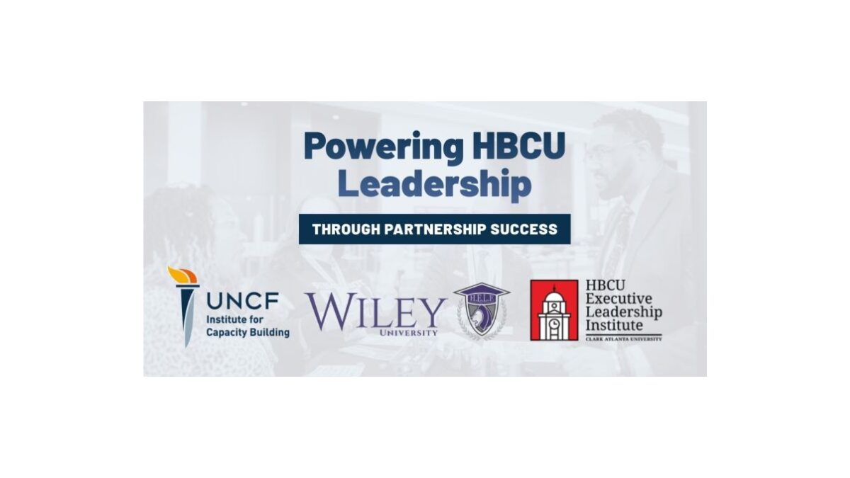 UNCF Expands Strategic Partnerships to Strengthen HBCU Leadership Stability and Executive Preparedness